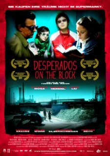 Desperados on the Block (2009)