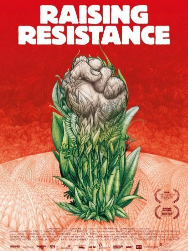 Raising Resistance (2011)