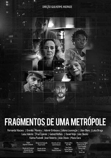 Fragmentos de uma Metrópole (2017)