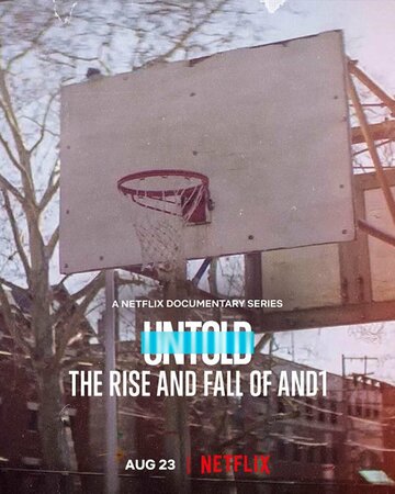 Untold: The Rise and Fall of AND1 (2022)